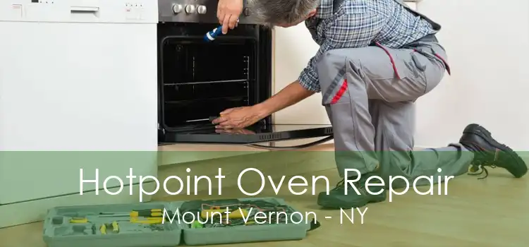 Hotpoint Oven Repair Mount Vernon - NY