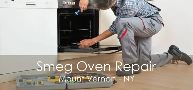 Smeg Oven Repair Mount Vernon - NY